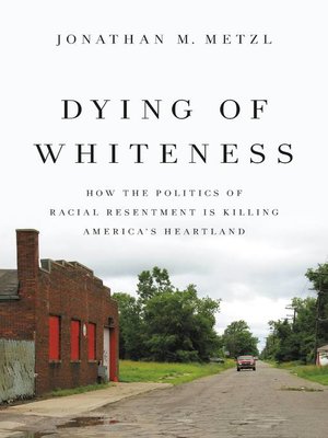 cover image of Dying of Whiteness